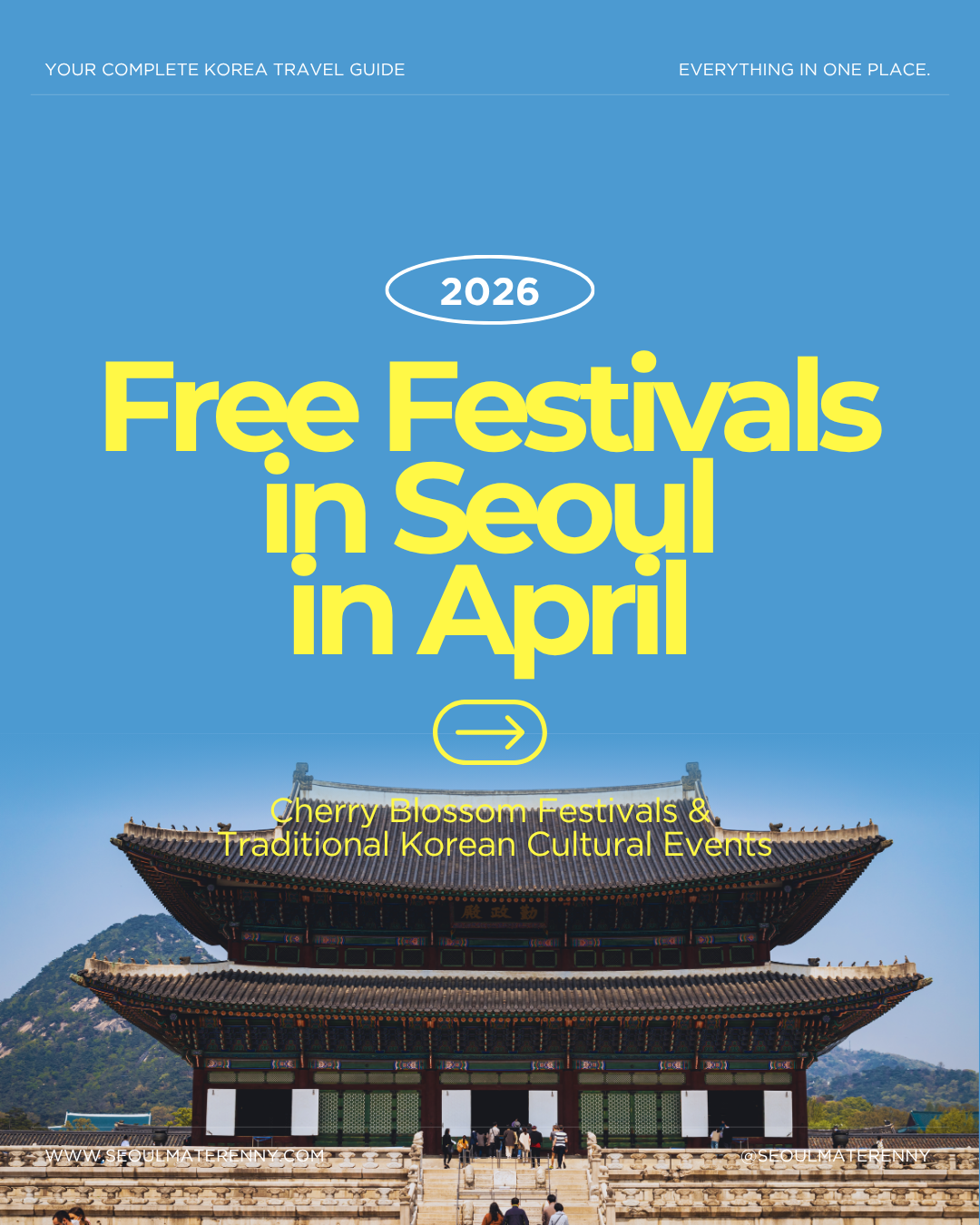 Seoul April Festival Guide